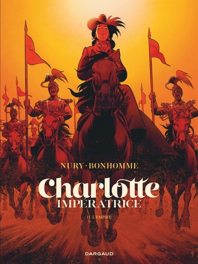 Charlotte impératrice  - Tome 2 - L'Empire (9782205079562-front-cover)
