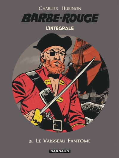 Barbe-Rouge - Intégrales - Tome 3 - Le Vaisseau fantôme (9782205073041-front-cover)