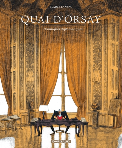 Quai d'Orsay - Tome 1 - Chroniques diplomatiques - tome 1 (9782205061321-front-cover)