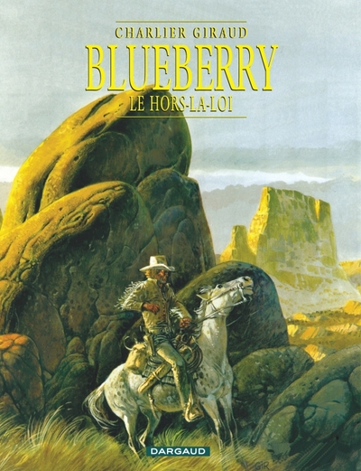 Blueberry - Tome 16 - Le Hors-la-loi (9782205043440-front-cover)