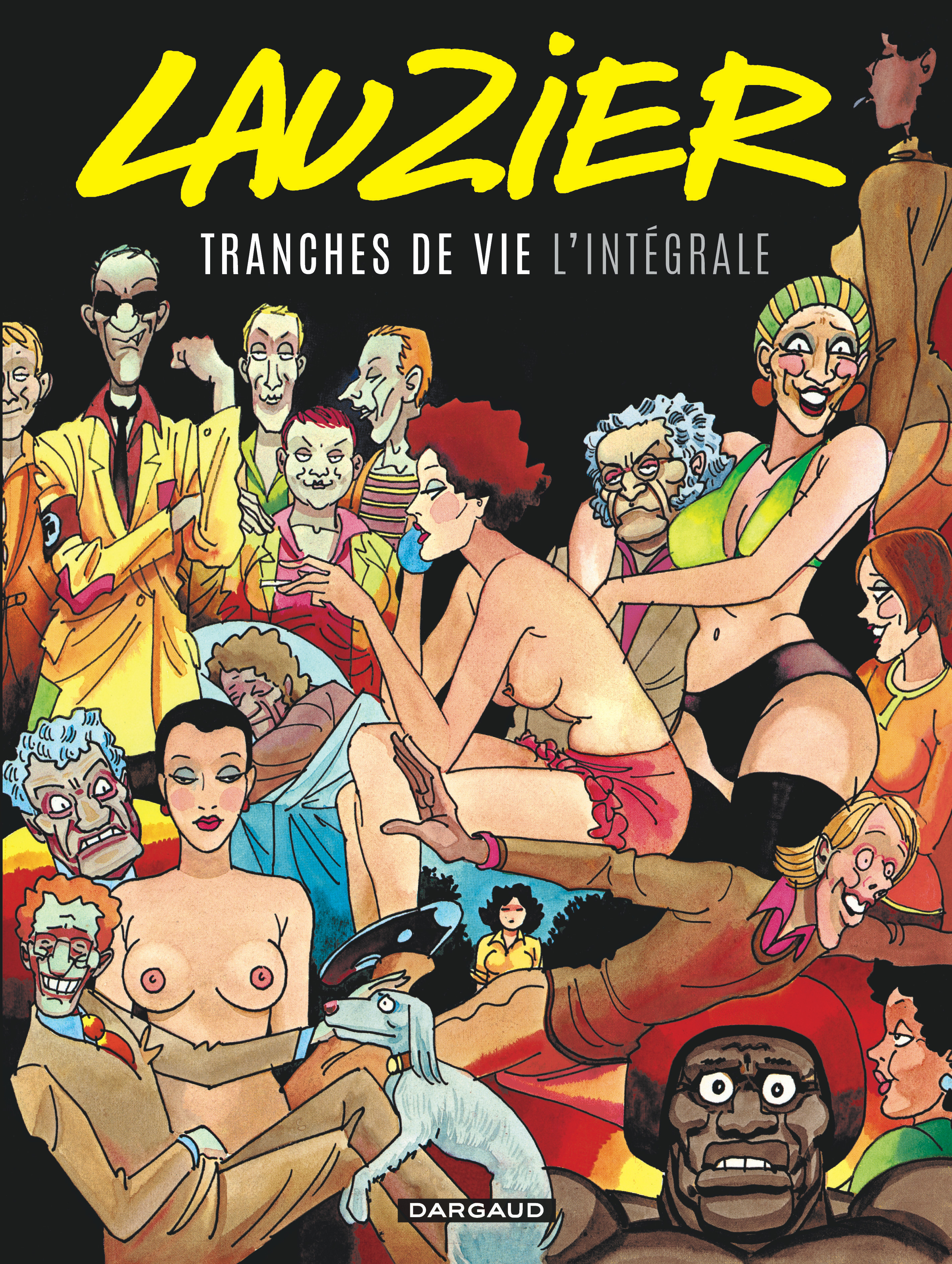 Tranches de vie - Tome 0 - Tranches de vie - Intégrale complète (9782205073126-front-cover)