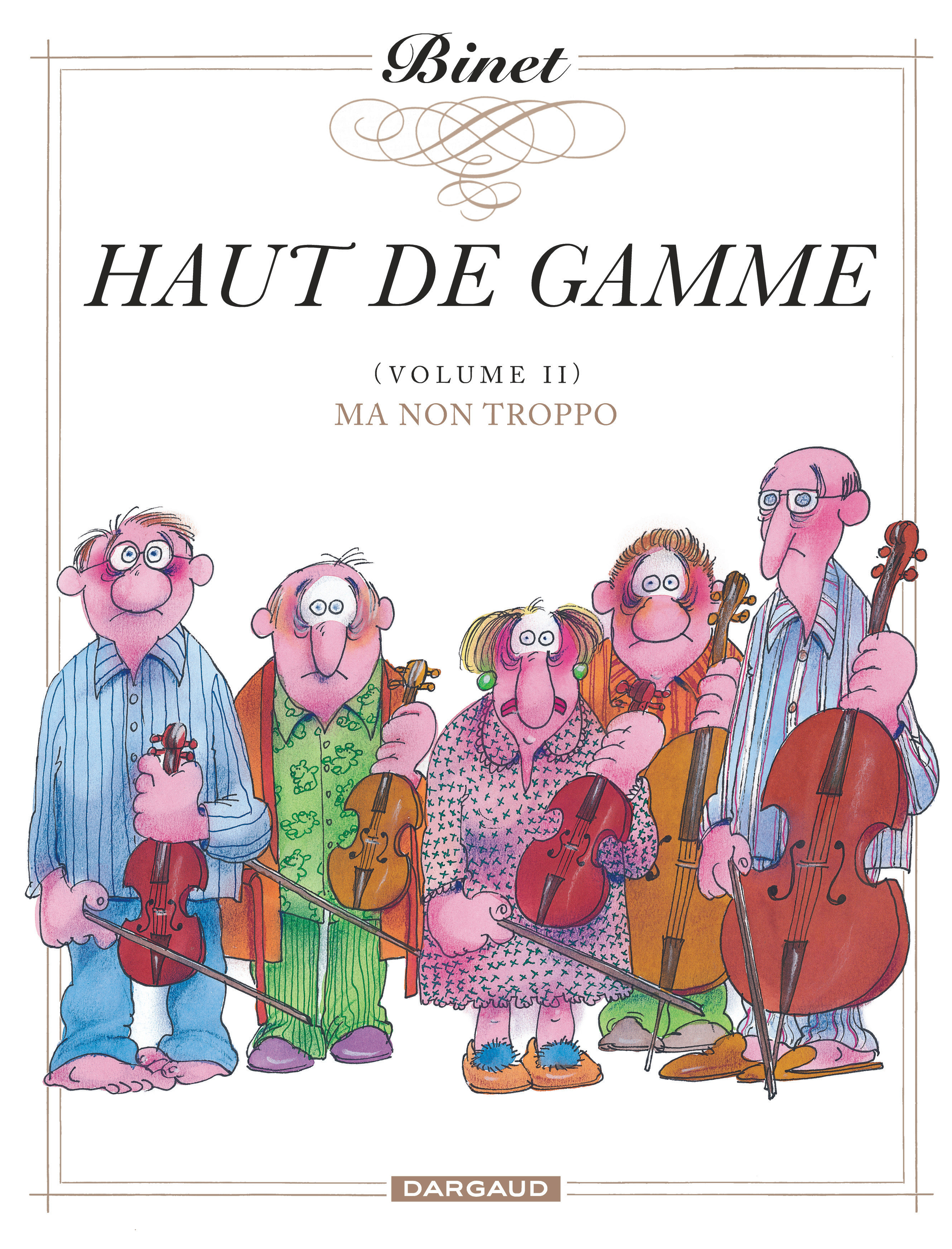 Haut de gamme - Tome 2 - Ma non troppo (9782205067620-front-cover)