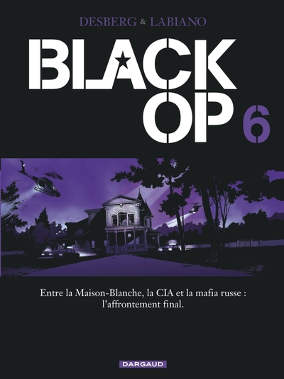 Black Op - saison 1 - Tome 6 - Black Op - tome 6 (9782205063202-front-cover)