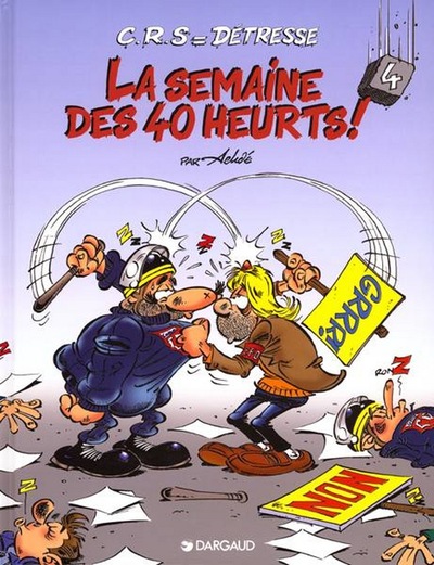 C.R.S  Détresse - Tome 4 - La Semaine des 40 heurts (9782205044713-front-cover)