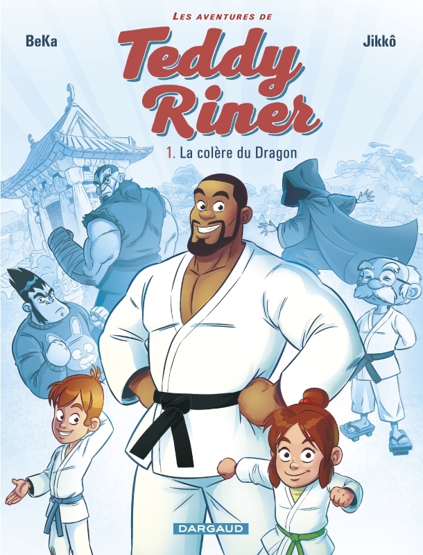 Les Aventures de Teddy Riner - Tome 1 - La Colère du dragon (9782205074208-front-cover)