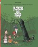 Une aventure rocambolesque de ... - Tome 4 - La Légende de Robin des Bois (9782205060188-front-cover)