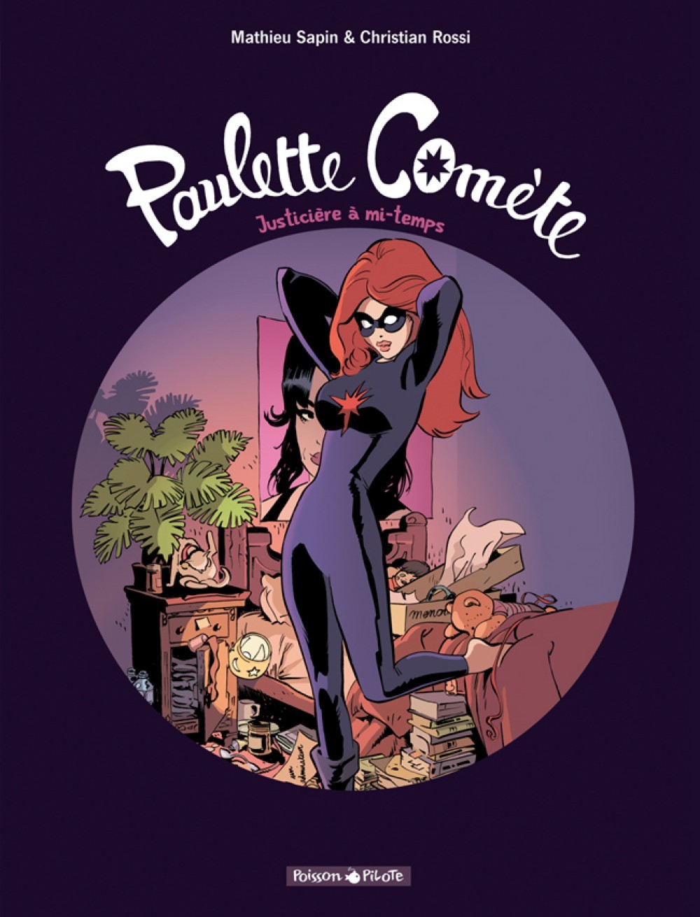 Paulette Comète  - Tome 1 - Justicière à mi-temps (9782205064162-front-cover)