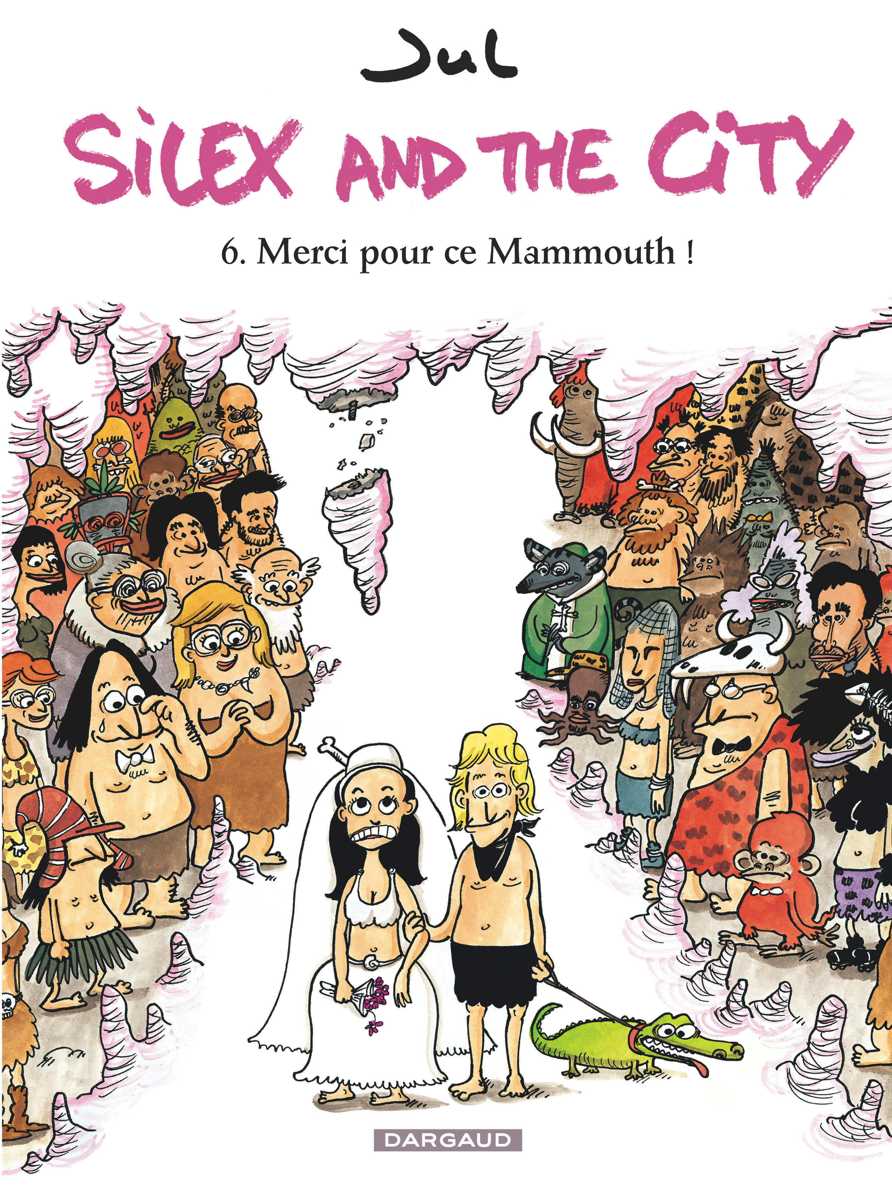 Silex and the city - Tome 6 - Merci pour ce Mammouth ! (9782205073966-front-cover)