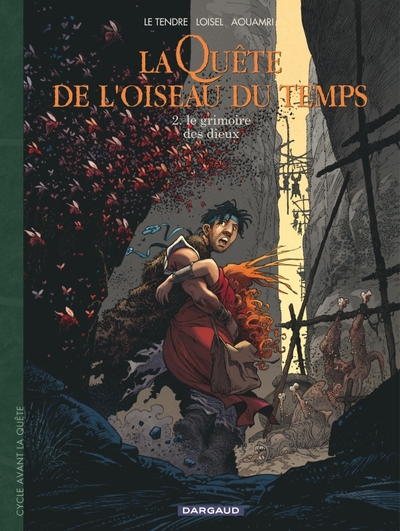 La Quête de l'Oiseau du Temps  - Avant la Quête - Le Grimoire des Dieux (9782205056334-front-cover)