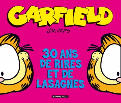 Garfield Hors-série - Tome 0 - 30 Ans de rires et de lasagnes (9782205062540-front-cover)