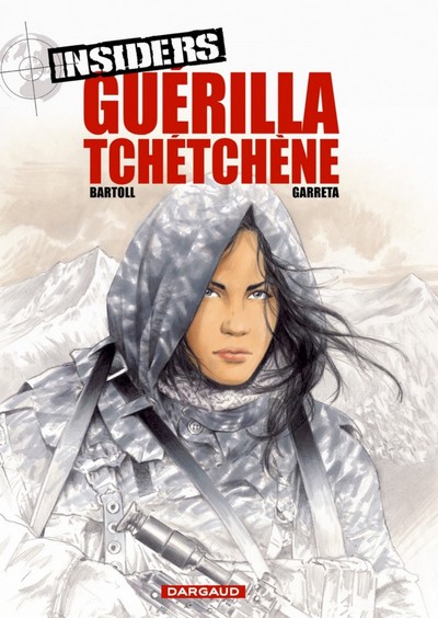 Insiders - Saison 1 - Tome 1 - Guérilla tchétchène (9782205053722-front-cover)