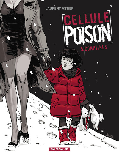 Cellule Poison - Tome 5 - Comptines (9782205070439-front-cover)