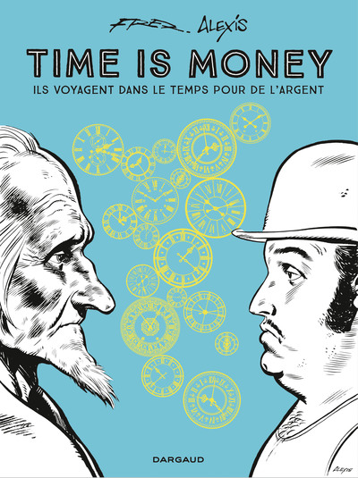 Time is money - Tome 0 - Time is money (9782205075380-front-cover)