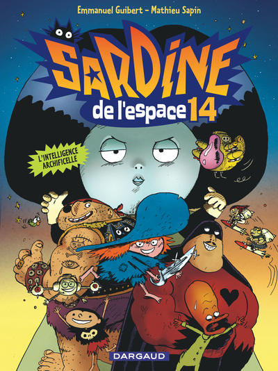 Sardine de l'espace - Tome 14 - L'Intelligence Archificelle (9782205083774-front-cover)