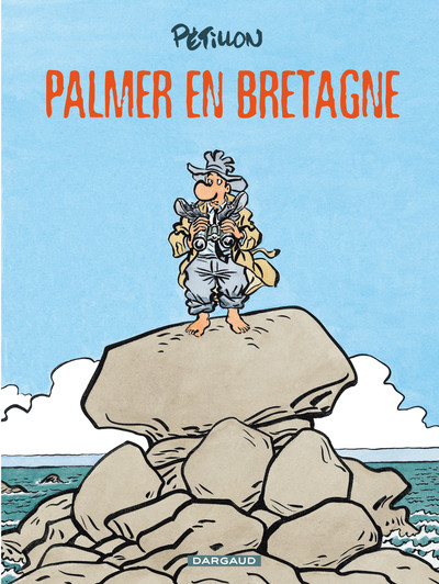 Jack Palmer - Tome 15 - Palmer en Bretagne (9782205070576-front-cover)