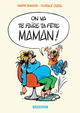 On va te faire ta fête, maman ! - Tome 0 - On va te faire ta fête, maman! (9782205067606-front-cover)