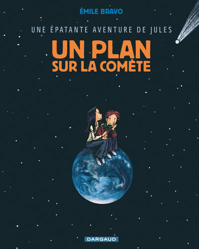 Une épatante aventure de Jules - Tome 6 - Un plan sur la comète (9782205068252-front-cover)