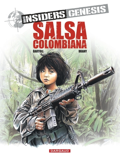 Insiders Genesis - Tome 2 - Salsa Colombiana (9782205069945-front-cover)