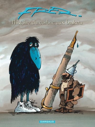 L'Histoire du corbac aux baskets - Tome 0 - L'Histoire du corbac aux baskets (9782205041897-front-cover)