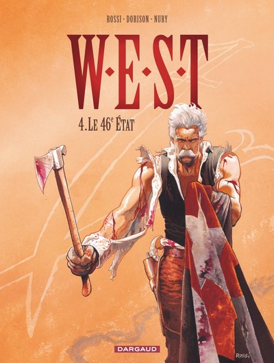 W.E.S.T. - Tome 4 - Le 46e État (9782205059649-front-cover)