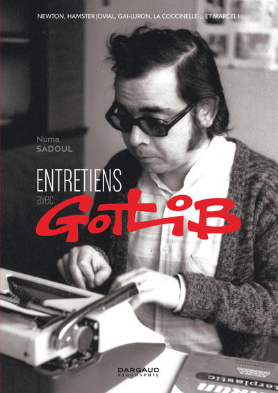 Entretiens avec Gotlib - Tome 0 - Entretiens avec Gotlib (9782205078725-front-cover)