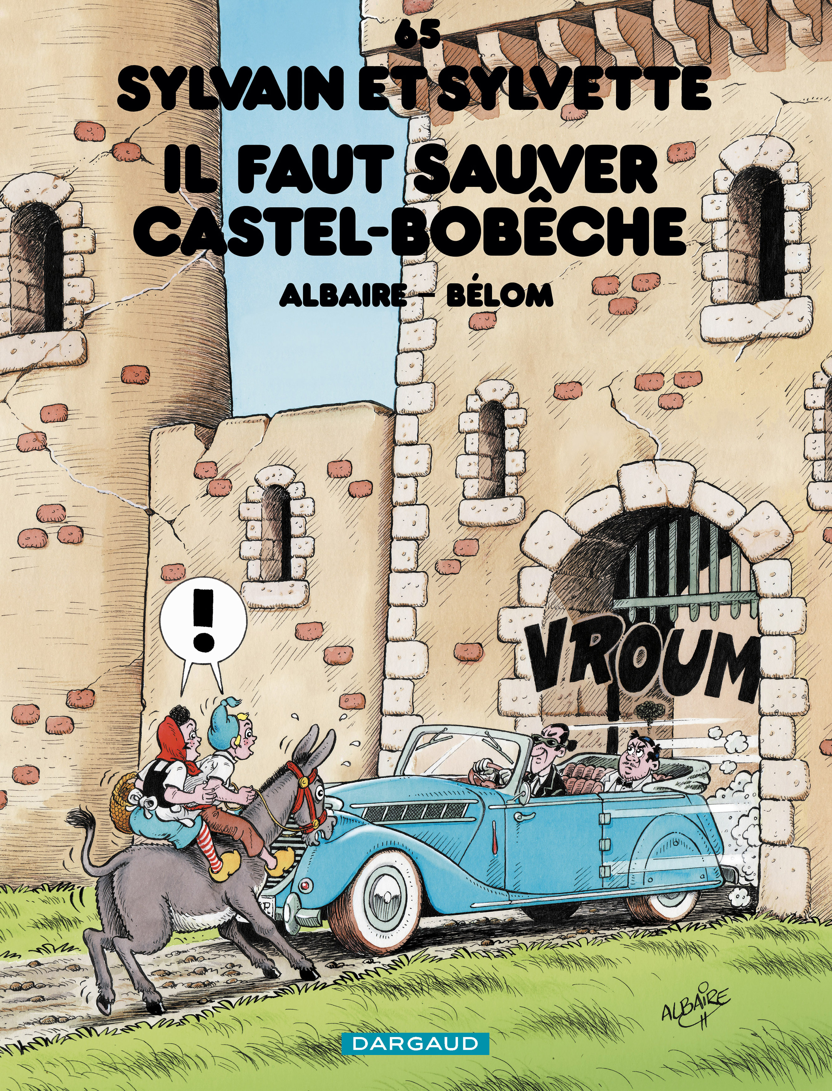 Sylvain et Sylvette - Tome 65 - Il faut sauver Castel-Bobèche (9782205085327-front-cover)