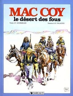 Mac Coy - Tome 14 - Le Désert des fous (9782205034097-front-cover)