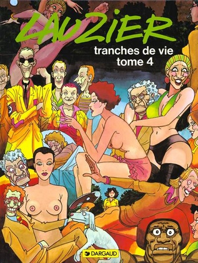 Tranches de vie - Tome 4 - Tranches de vie - tome 4 (9782205012392-front-cover)