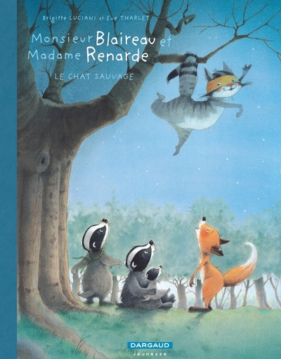 Monsieur Blaireau et Madame Renarde - Tome 6 - Le Chat sauvage (9782205074451-front-cover)