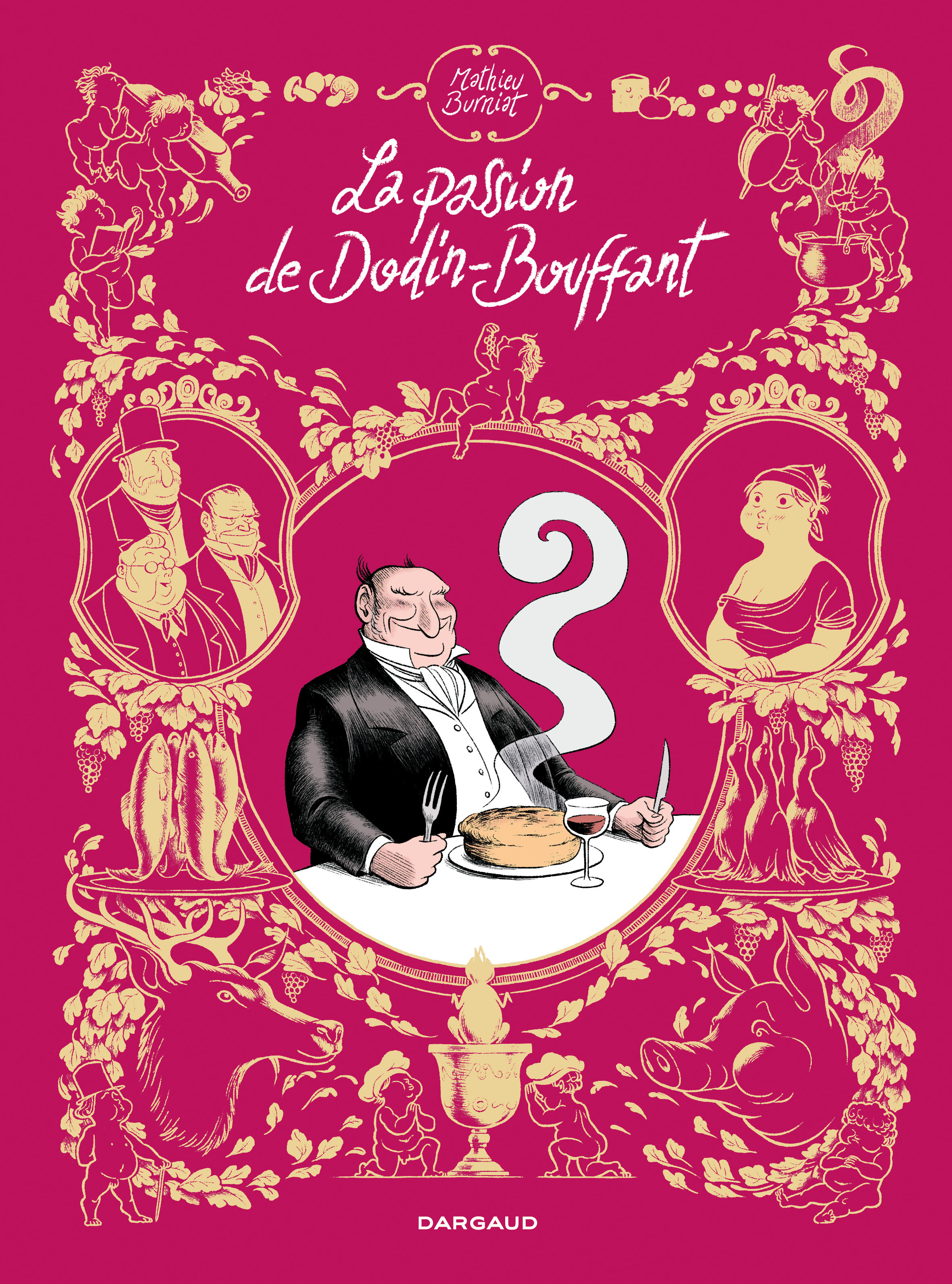 La Passion de Dodin-Bouffant - Tome 0 - La Passion de Dodin-Bouffant (9782205072921-front-cover)