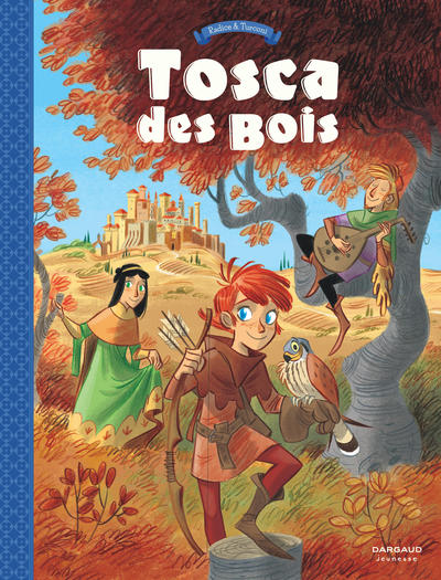 Tosca des Bois - Tome 1 - Tosca des Bois - tome 1 (9782205076783-front-cover)