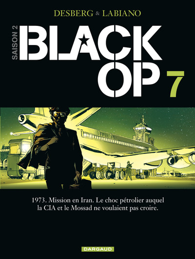 Black Op - saison 2 - Tome 7 - Black Op - tome 7 (9782205071757-front-cover)