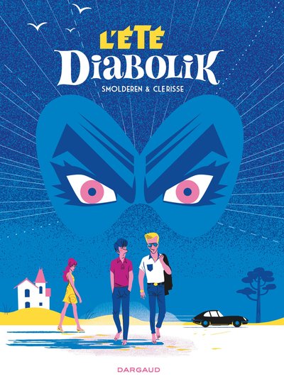L'Été Diabolik - Tome 0 - L'Été Diabolik (9782205073454-front-cover)