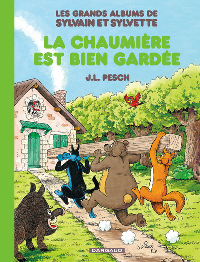 Les Grands Albums de Sylvain et Sylvette - Tome 4 - La Chaumière est bien gardée (9782205071900-front-cover)