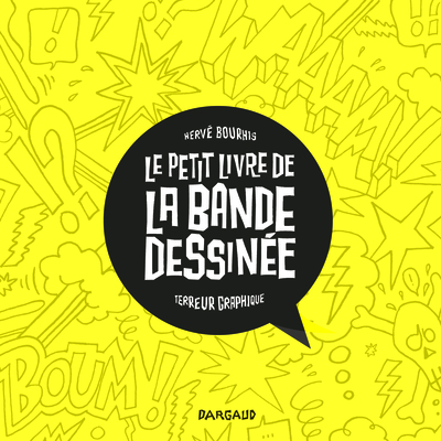 Le Petit Livre de la Bande dessinée (9782205069327-front-cover)