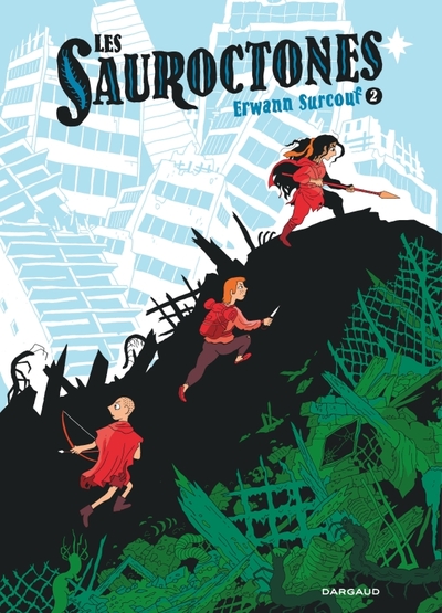 Les Sauroctones - Tome 2 (9782205087253-front-cover)