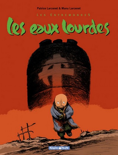 Les Entremondes - Tome 2 - Les Eaux lourdes (9782205050790-front-cover)