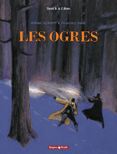 Hiram Lowatt & Placido - Tome 2 - Les Ogres (9782205046748-front-cover)