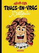Trucs-en-vrac - L'Intégrale (9782205063943-front-cover)