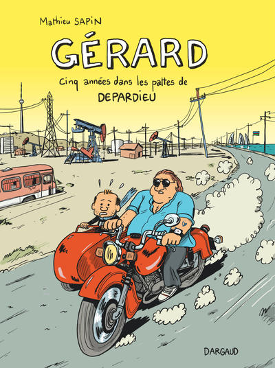 Gérard, cinq années dans les pattes de Depardieu - Tome 0 - Gérard, cinq années dans les pattes de D (9782205076042-front-cover)