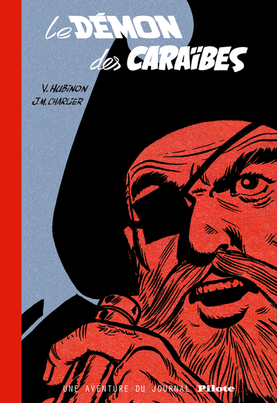 Barbe-Rouge - Une aventure du journal Pilote - Tome 0 - Le Démon des Caraïbes (version bibliophile) (9782205083101-front-cover)