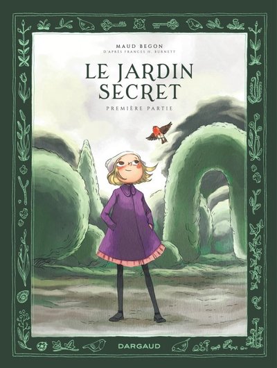 Le Jardin secret - Tome 1 (9782205089165-front-cover)