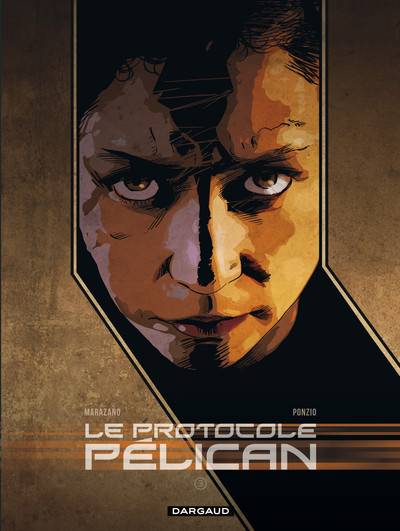 Le Protocole Pélican - Tome 3 - Le Protocole Pélican - tome 3 (9782205067903-front-cover)