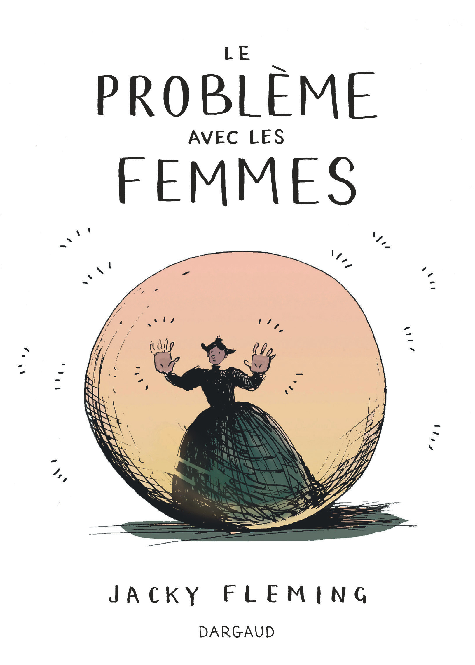 Le Problème avec les femmes - Tome 0 - Le Problème avec les femmes (9782205076110-front-cover)