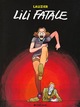 Lili Fatale - Tome 0 - Lili Fatale (9782205007794-front-cover)