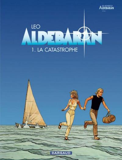Aldebaran - Tome 0 - La Catastrophe (9782205049671-front-cover)