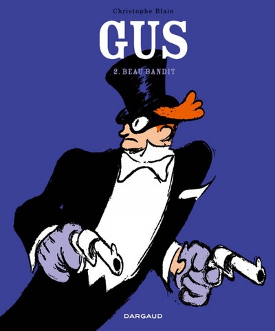 Gus  - Tome 2 - Beau Bandit (9782205059533-front-cover)