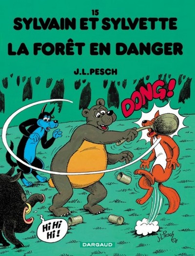 Sylvain et Sylvette - Tome 15 - La Forêt en danger (9782205052831-front-cover)
