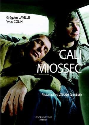 Cali-Miossec, Rencontre au Fil de l'Autre (9782915651423-front-cover)