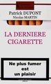 La Derniere Cigarette (9782915651249-front-cover)